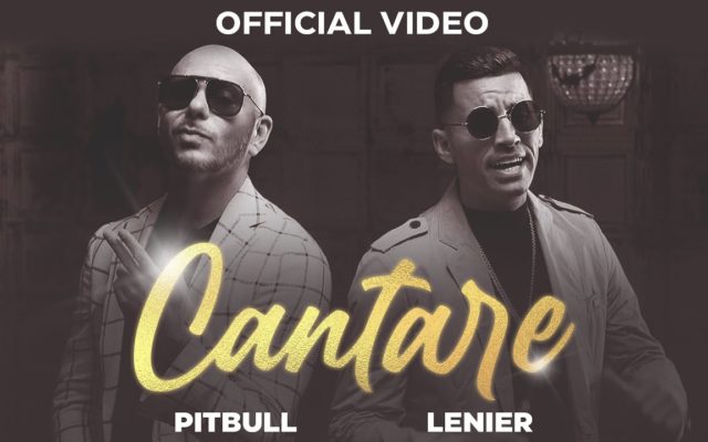 Pitbull ft. Lenier – Cantare